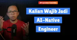 Era Baru Programmer: Dari Penulis Kode Menjadi AI Native Engineer, Mandor Agen AI