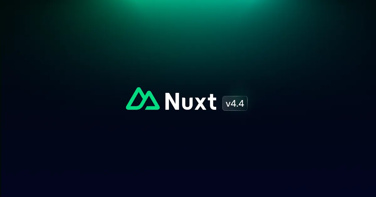 Nuxtjs Terbaru versi 4.4 (Sumber: https://nuxt.com)